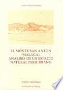 El Monte San Antón (Málaga)