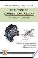 El Motor de Combustion Interna Y Su Impacto Ambiental