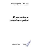 El movimiento comunista español