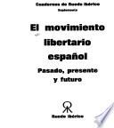 El Movimiento libertario español
