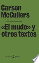 El mudo y otros textos