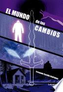 El mundo de los cambios