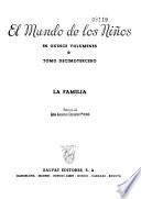 El mundo de los niños: La familia