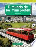 El mundo de los transportes (The World of Transportation)