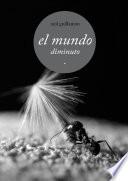 el mundo diminuto