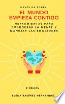 El mundo empieza contigo