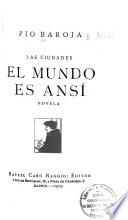 El mundo es ansí