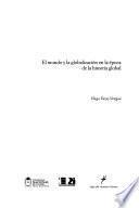 El mundo y la globalización en la época de la historia global