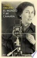 El mundo y mi cámara