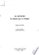 El munichi, un idioma que se extingue