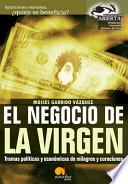El negocio de la Virgen