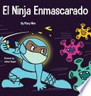 El Ninja Enmascarado
