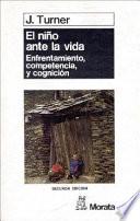 El niño ante la vida