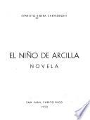 El niño de Arcilla