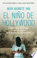El Niño de Hollywood