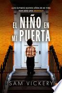 El niño en mi puerta