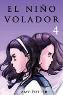 El niño Volador 4 (Libro Ilustrado)