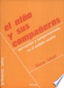 El Niño y sus compañeros