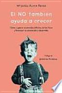 El NO También Ayuda a Crecer