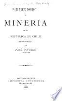 El nuevo Código de minería de la república de Chile