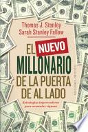 El Nuevo Millonario de la Puerta de Al Lado