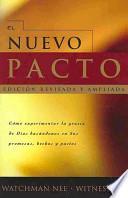 El Nuevo Pacto / The New Covenant