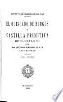 El obispado de Burgos y Castilla primitiva desde el siglo V al XIII