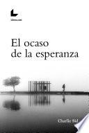 El ocaso de la esperanza
