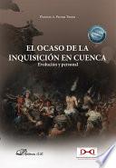 El ocaso de la inquisición en Cuenca