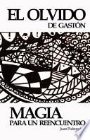 El Olvido de Gastón
