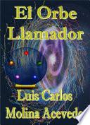 El Orbe Llamador