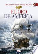 El oro de América