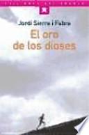 El Oro de Los Dioses