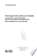 El otro aspecto de la violencia en Colombia