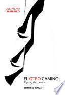 El otro camino. Zig-zag de cuentos