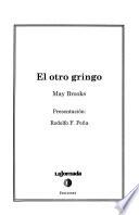 El otro gringo