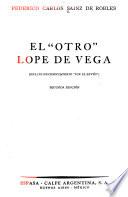El otro Lope de Vega