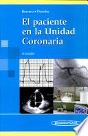 El Paciente en la Unidad Coronaria