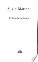El país de las larvas