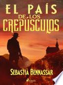 El país de los crepúsculos