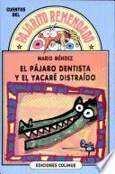 El pájaro dentista y el yacaré distraído