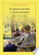 El pájaro herido y otros poemas
