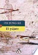 El pájaro