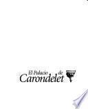 El Palacio de Carondelet