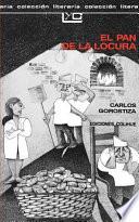 El pan de la locura