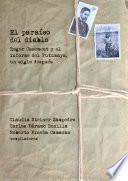 El paraíso del diablo: Roger Casement y el informe del Putumayo, un siglo después