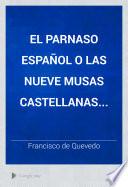 El parnaso español o Las nueve musas castellanas...