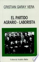 El Partido Agrario Laborista, 1945-1958