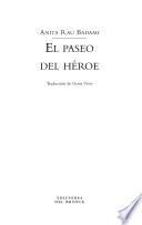 El Paseo Del Heroe