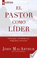 El Pastor Como Líder